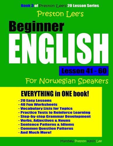Preston Lee's Beginner English Lesson 41 - 60 For Norwegian Speakers