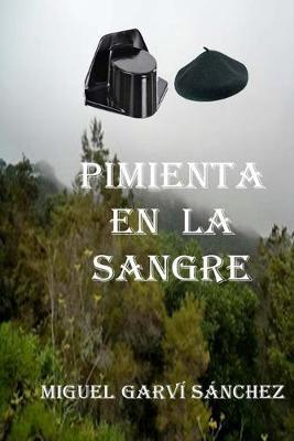 Pimienta en la sangre
