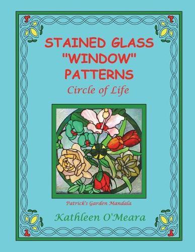 Stained Glass ""Window"" Patterns: Circle Of Life