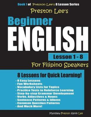 Preston Lee's Beginner English Lesson 1 - 8 for Filipino Speakers