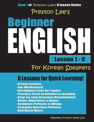 Preston Lee's Beginner English Lesson 1 - 8 for Korean Speakers