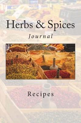 Herbs & Spices: Recipe Journal