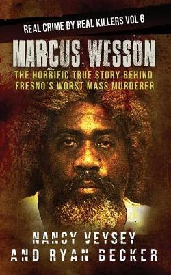 Marcus Wesson: The Horrific True Story Behind Fresno's Worst Mass Murderer