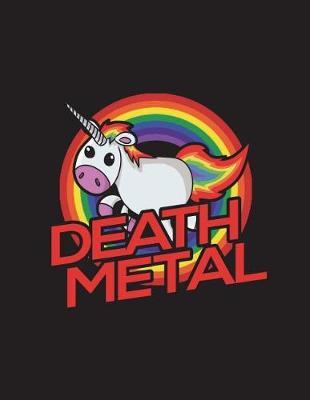 Death Metal Notebook - Blank Unlined: 200 Pages 8.5 x 11 Sketch Art Drawing Paper School Student Teacher Unicorn Music Rainbow
