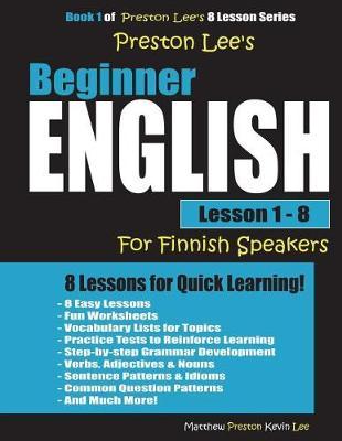 Preston Lee's Beginner English Lesson 1 - 8 for Finnish Speakers