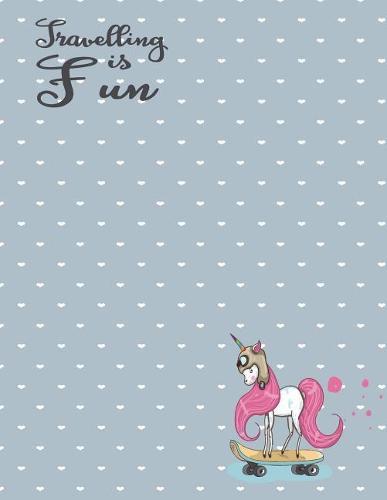 Travelling is fun: Unicorn love skateboard on grey cover and Dot Graph Line Sketch pages, Extra large (8.5 x 11) inches, 110 pages, White paper, Sketch, Draw and Paint