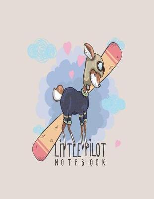 Litter pilot notebook: Little deer pilot on grey and Dot Graph Line Sketch pages, Extra large (8.5 x 11) inches, 110 pages, White paper, Sketch, Draw and Paint