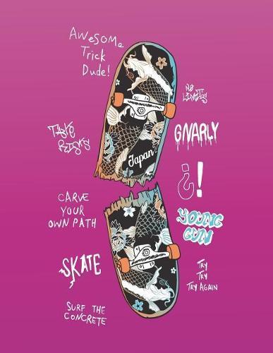 Awesome tick dude: My skateboard on pink cover and Dot Graph Line Sketch pages, Extra large (8.5 x 11) inches, 110 pages, White paper, Sketch, Draw and Paint