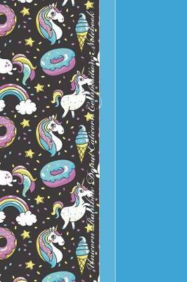 Unicorn Rainbow Donut Caticorn Composition Notebook: Yummy Frosted Donuts Flying Through Space 6 X 9 College Ruled Paper Notebook, Appreciation Gift, Quote Journal or Diary - Unique Inspirational Gift for Friend or Family