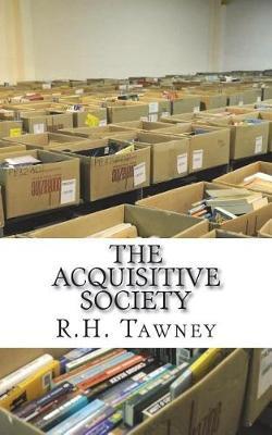 The Acquisitive Society