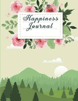 Happiness Journal: Mindfulness Daily Planner, Meditation Journals To Write In, Daily Mindfulness Planner For Manage Anxiety, Worry And Stress 120 pages Large Print 8.5  x 11