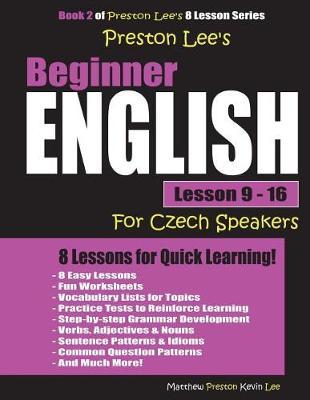 Preston Lee's Beginner English Lesson 9 - 16 for Czech Speakers