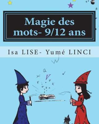 Magie des mots- 9/12 ans: Les personnages