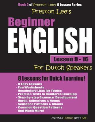 Preston Lee's Beginner English Lesson 9 - 16 for Dutch Speakers