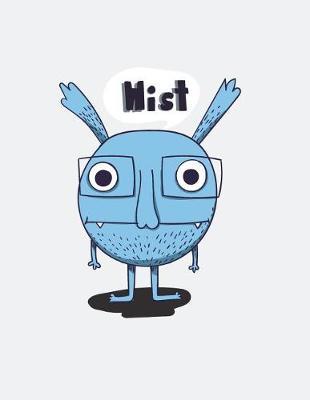 Mist: Monster on grey cover and Dot Graph Line Sketch pages, Extra large (8.5 x 11) inches, 110 pages, White paper, Sketch, Draw and Paint