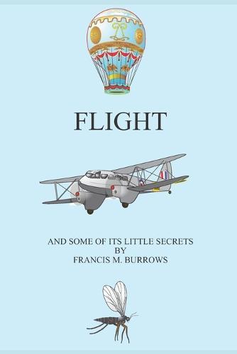 FLIGHT and some of its little secrets
