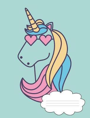 Unicorn with Sunglasses Composition Book: 150 pages, Wide Ruled Line Composition Notebook