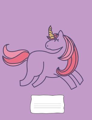 Unicorn Composition Notebook: 150 Pages, Wide Rule Lined Writing Paper