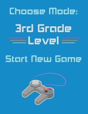 3rd Grade Back to School Gift Notebook for Boys: Composition Journal, College-Ruled, 120-Page, Blank, Lined. Letter Sized 8.5 X 11 Inch; 21.59 X 27.94 CM