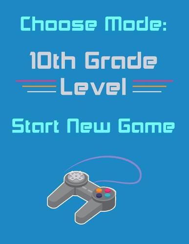 10th Grade Back To School Gift Notebook For Boys: Useful Books