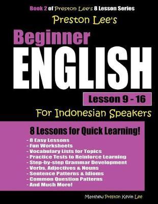 Preston Lee's Beginner English Lesson 9 - 16 for Indonesian Speakers