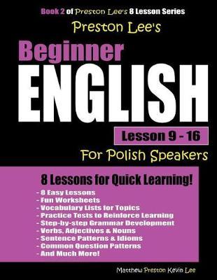 Preston Lee's Beginner English Lesson 9 - 16 for Polish Speakers