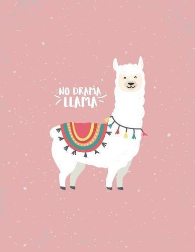 No drama llama: Llama on pink cover and Dot Graph Line Sketch pages, Extra large (8.5 x 11) inches, 110 pages, White paper, Sketch, Draw and Paint