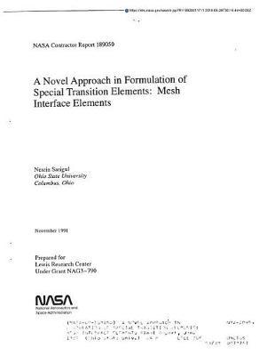 A Novel Approach in Formulation of Special Transition Elements: Mesh Interface Elements