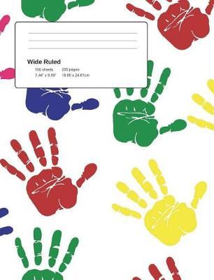 Hand Prints Composition Notebook: Big Composition Book, Journal, Cute Notebooks, Cool Notebooks, School Books (7.44 X 9.69) Large, Composition Notebook Wide Ruled Paper, 100 Sheets