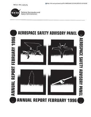 Aerospace Safety Advisory Panel Annual Report February 1996