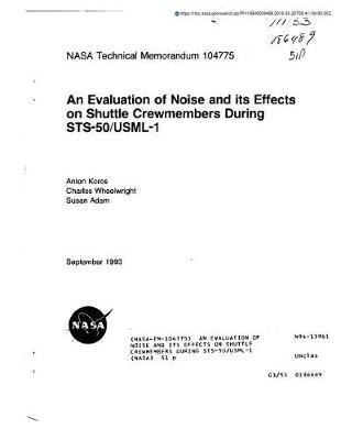 An Evaluation of Noise and Its Effects on Shuttle Crewmembers During Sts-50/Usml-1