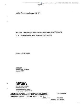 An Evaluation of Three Experimental Processes for Two-Dimensional Transonic Tests