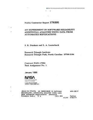 An Experiment in Software Reliability: Additional Analyses Using Data from Automated Replications