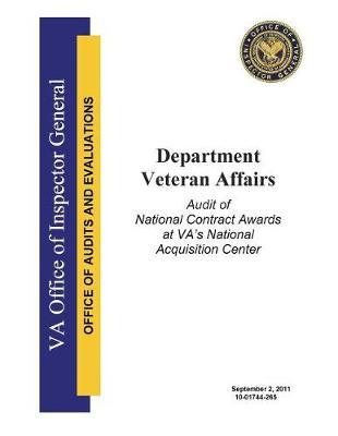 Audit of National Contract Awards at Va's National Acquisition Center .