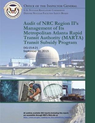 Audit of NRC Region II's Management of Its Metropolitan Atlanta Rapid Transit Authority (Marta) Transit Subsidy Program