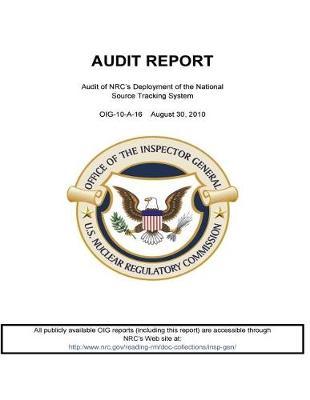 Audit of Nrc's Deployment of the National Source Tracking System