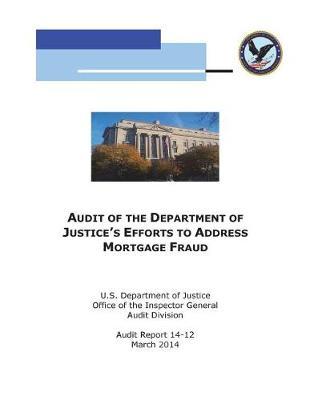 Audit of the Department of Justice's Efforts to Address Mortgage Fraud