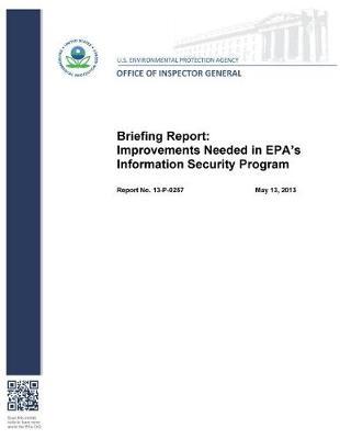 Briefing Report: Improvements Needed in Epa's Information Security Program