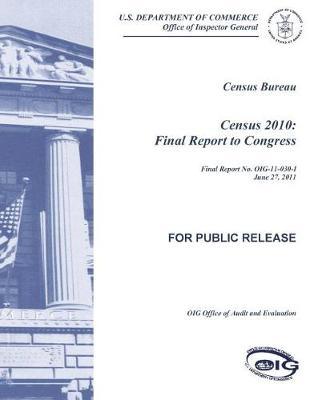 Census 2010: Final Report to Congress.