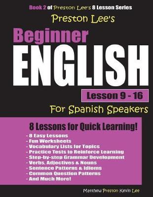 Preston Lee's Beginner English Lesson 9 - 16 for Spanish Speakers