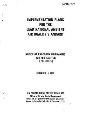 Implmementation Plan for the Lead National Ambient Air Quality Standard