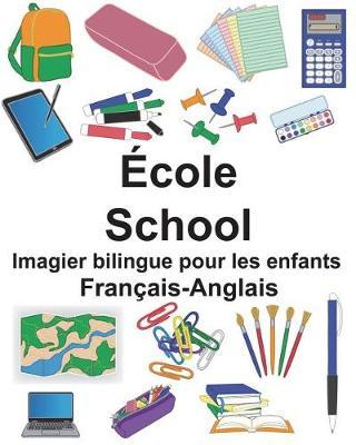 Français-Anglais École/School Imagier bilingue pour les enfants