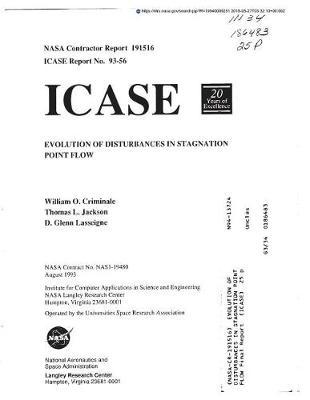 Evolution of Disturbances in Stagnation Point Flow