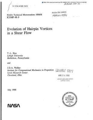 Evolution of Hairpin Vortices in a Shear Flow