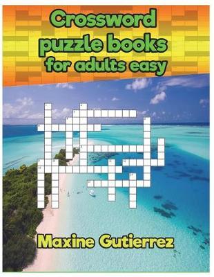 Crossword puzzle books for adults easy Relaxing Puzzles: Today Crossword Puzzles