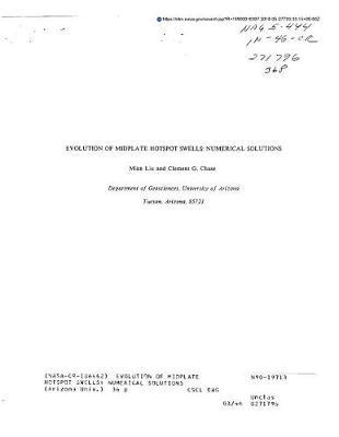 Evolution of Midplate Hotspot Swells: Numerical Solutions