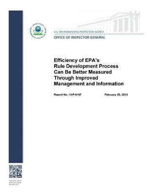 Efficiency of Epa's Rule Development Process Can Be Better Measured Through Improved Management and Information