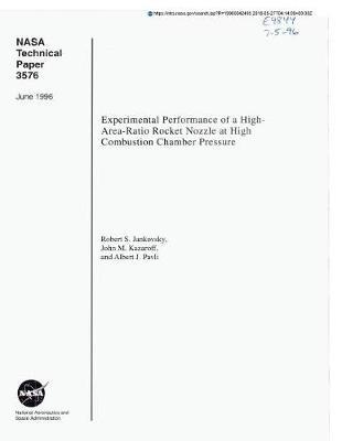 Experimental Performance of a High-Area-Ratio Rocket Nozzle at High Combustion Chamber Pressure