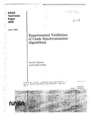 Experimental Validation of Clock Synchronization Algorithms