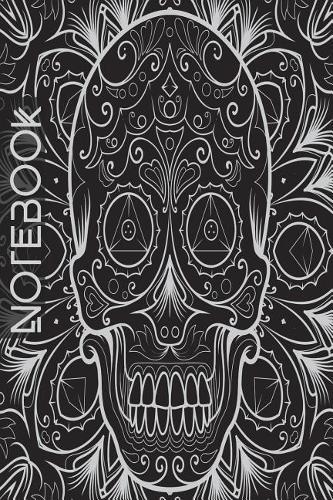 Notebook: Sugar Skull - Day of the Dead - Composition Book . Cornell Notes - Black Grey Sugar Skull